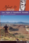 Image for Afoot and Afield: Las Vegas and Southern Nevada