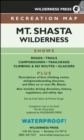 Image for MAP Mt. Shasta Wilderness Recreation