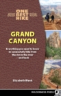 Image for One Best Hike: Grand Canyon : Everything You Need to Know to Successfully Hike from the Rim to the River—and Back