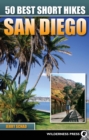 Image for 50 best short hikes: San Diego