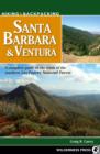 Image for Hiking &amp; backpacking Santa Barbara and Ventura: a complete guide to the trails of the southern Los Padres National Forest