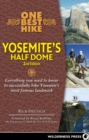 Image for One Best Hike: Yosemite&#39;s Half Dome : Yosemite&#39;s Half Dome