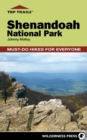 Image for Top Trails: Shenandoah National Park: Must-Do Hikes for Everyone