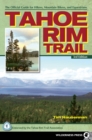 Image for Tahoe Rim Trail: The Official Guide for Hikers, Mountain Bikers and Equestrians