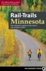 Image for Rail-Trails Minnesota: the definitive guide to the state&#39;s best multiuse trails.