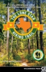 Image for Lone Star Hiking Trail: The Official Guide to the Longest Wilderness Footpath in Texas