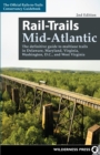 Image for Rail-Trails Mid-Atlantic  : the definitive guide to multiuse trails in Delaware, Maryland, Virginia, Washington, D.C., and West Virginia