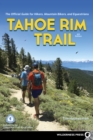 Image for Tahoe Rim Trail  : the official guide for hikers, mountain bikers and equestrians