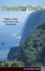 Image for Hawaii trails  : walks strolls and treks on the Big Island