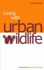 Image for Living with Urban Wildlife