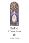 Image for Ezekiel : A Cosmic Drama