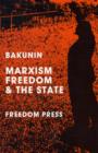Image for Marxism, Freedom and the State