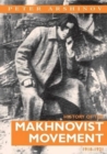 Image for History of the Makhnovist Movement, 1918-21