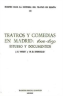 Image for Teatros y Comedias en Madrid: 1600-1650. : Estudio y Documentos