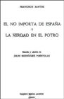 Image for El No Importa de Espana y La Verdad en el Potro