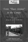 Image for From &quot;race science&quot; to the camps  : the gypsies during the Second World WarVol. 1
