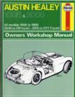Image for Austin Healey 100/6 and 3000 Owner&#39;s Workshop Manual