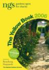 Image for The yellow book 2006  : NGS gardens open for charity
