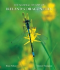 Image for The Natural History of Ireland&#39;s Dragonflies
