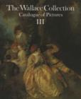Image for Catalogue of Pictures : v. 3 : French Before 1815