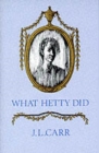 Image for What Hetty did, or, Life and letters