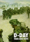 Image for D-Day: Then and Now (Volume 2)
