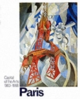Image for Paris  : capital of the arts, 1900-1968