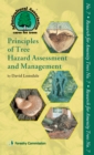 Image for Principles of tree hazard assessment and management