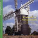 Image for Windmills of Nottinghamshire : A Historical Account of Existing Mills and Mill Remains