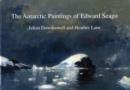 Image for The Antarctic Paintings of Edward Seago