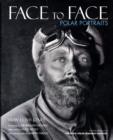 Image for Face to Face : Polar Portraits