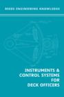 Image for Reed&#39;s Engineering Knowledge for Deck Officers : Instruments and Control Systems for Deck Officers
