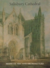 Image for Medieval Art and Architecture at Salisbury Cathedral