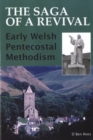 Image for Saga of a Revival, The: Early Welsh Pentecostal Methodism