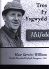 Image for Darlith Flynyddol Llyfrgell Penygroes 2002: Tros Fy Ysgwydd