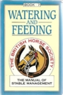 Image for The Manual of Stable Management: Watering and Feeding