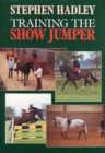 Image for Training the Show Jumper