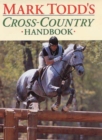 Image for Mark Todd&#39;s Cross-country Handbook