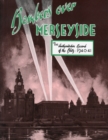 Image for Bombers Over Merseyside : The Authoritative Record of the Blitz, 1940-1941