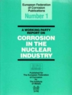 Image for A Working Party Report on Corrosion in the Nuclear Industry EFC 1