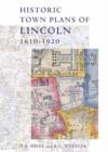 Image for Historic Town Plans of Lincoln, 1610-1920