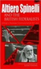 Image for Altiero Spinelli and British Federalists