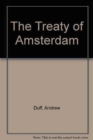 Image for The Treaty of Amsterdam
