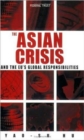 Image for The Asian Crisis and the EU&#39;s Global Responsibilities