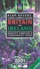 Image for Alan Rogers&#39; good camps guide Britain and Ireland 2001  : quality camping and caravanning parks