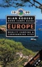 Image for Alan Rogers&#39; good camps guide Europe 1999