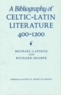 Image for A Bibliography of Celtic-Latin Literature 400-1200