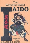 Image for Iaido Way of the Sword