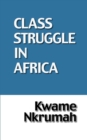 Image for Class Struggle in Africa