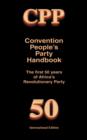 Image for CPP, the Convention People&#39;s Party : The Africa Revolution Party 1949-1999